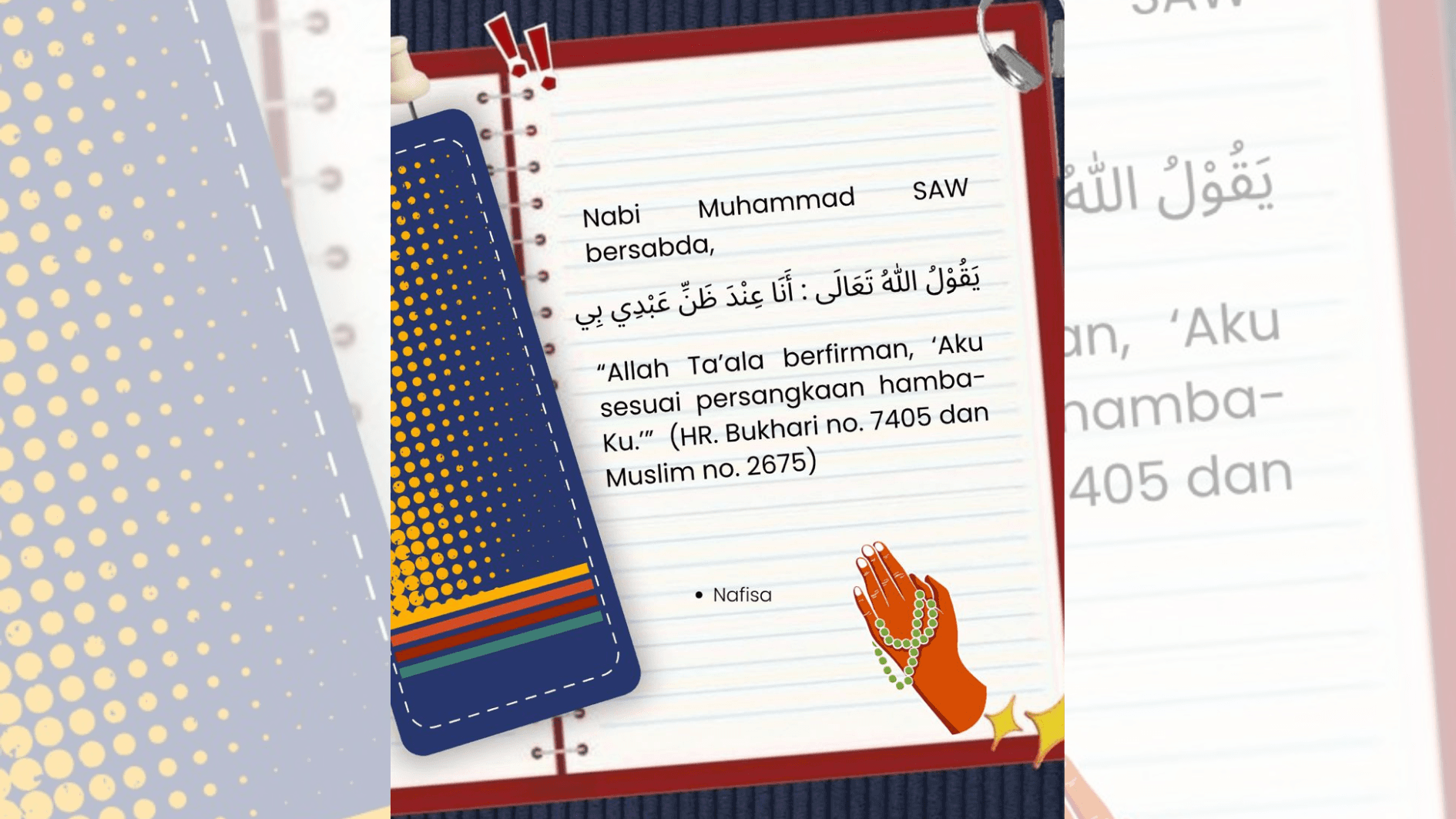 Allah itu sesuai dengan bagaimana hamba-Nya memandang-Nya. Maksudnya gimana?